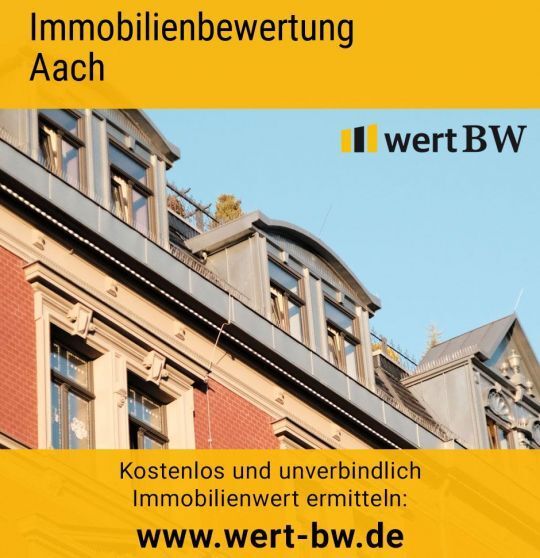 Immobilienbewertung Aach