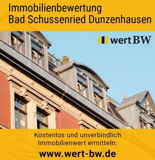 Immobilienbewertung Bad Schussenried Dunzenhausen