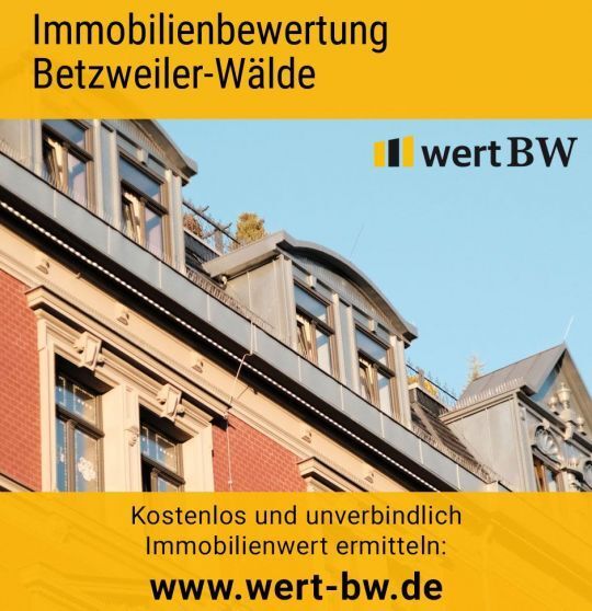 Immobilienbewertung Betzweiler-Wälde
