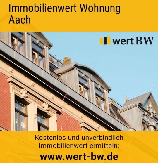 Immobilienwert Wohnung Aach