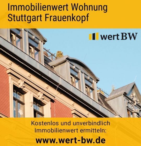 Immobilienwert Wohnung Stuttgart Frauenkopf