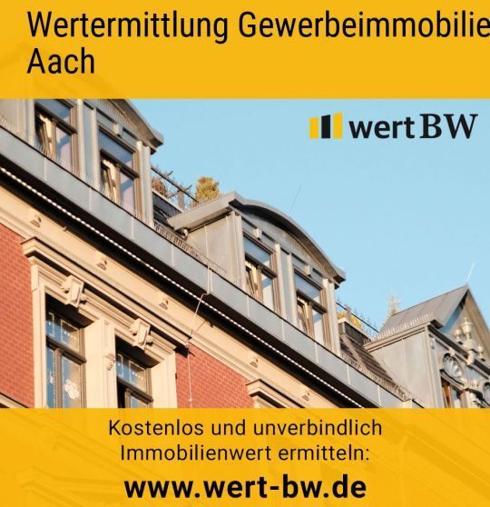 Wertermittlung Gewerbeimmobilie Aach