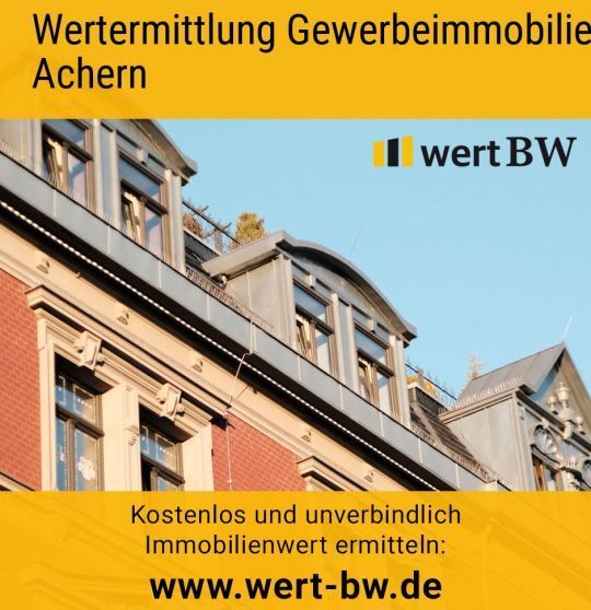 Wertermittlung Gewerbeimmobilie Achern