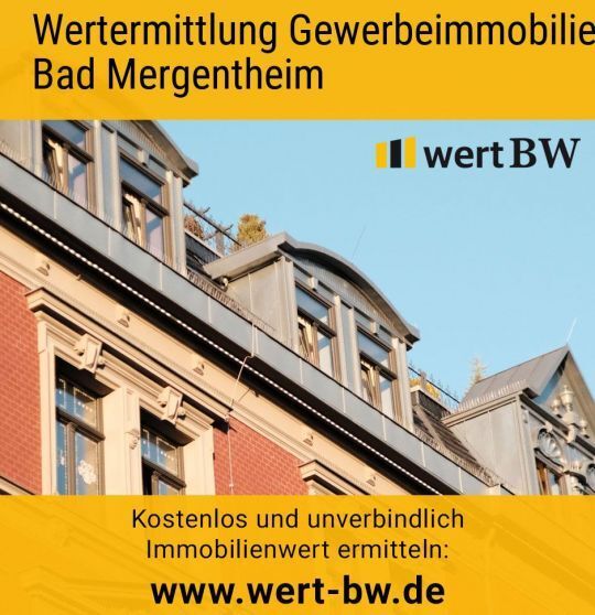 Wertermittlung Gewerbeimmobilie Bad Mergentheim