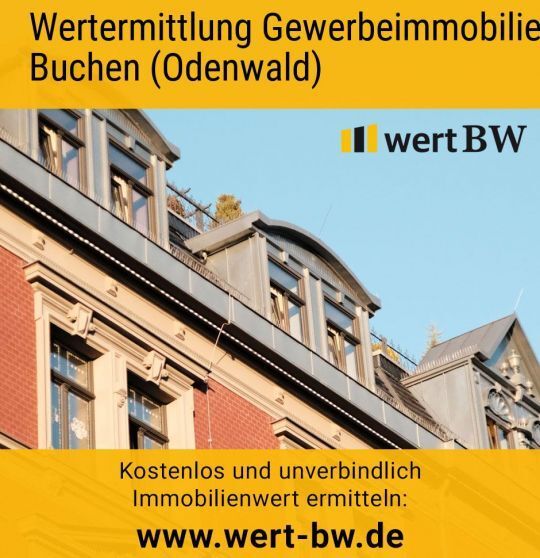 Wertermittlung Gewerbeimmobilie Buchen (Odenwald)