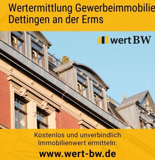 Wertermittlung Gewerbeimmobilie Dettingen an der Erms