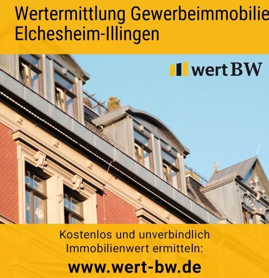 Wertermittlung Gewerbeimmobilie Elchesheim-Illingen