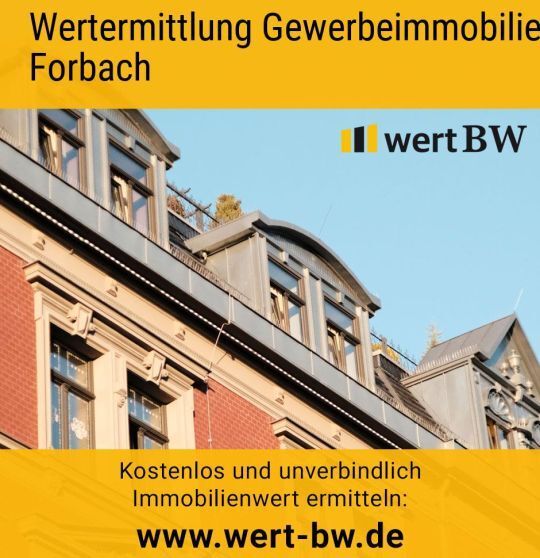 Wertermittlung Gewerbeimmobilie Forbach