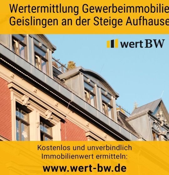 Wertermittlung Gewerbeimmobilie Geislingen an der Steige Aufhausen