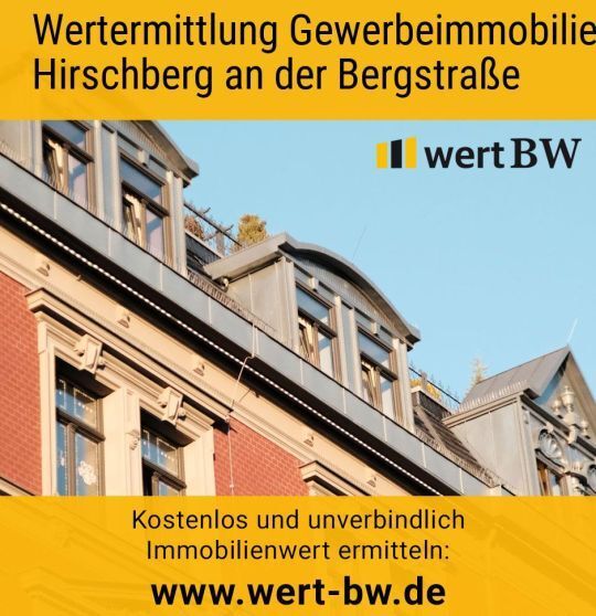Wertermittlung Gewerbeimmobilie Hirschberg an der Bergstraße