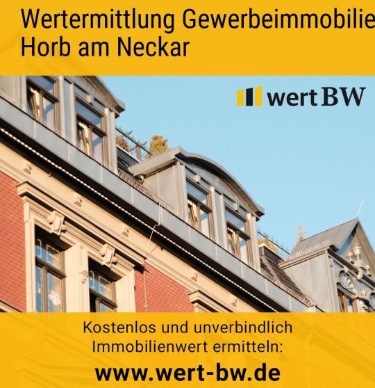 Wertermittlung Gewerbeimmobilie Horb am Neckar