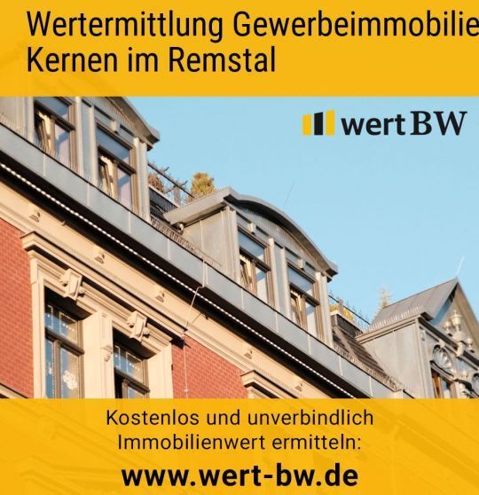 Wertermittlung Gewerbeimmobilie Kernen im Remstal