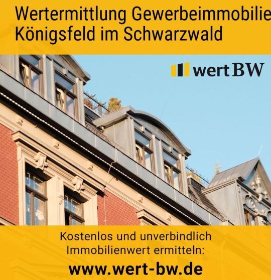 Wertermittlung Gewerbeimmobilie Königsfeld im Schwarzwald