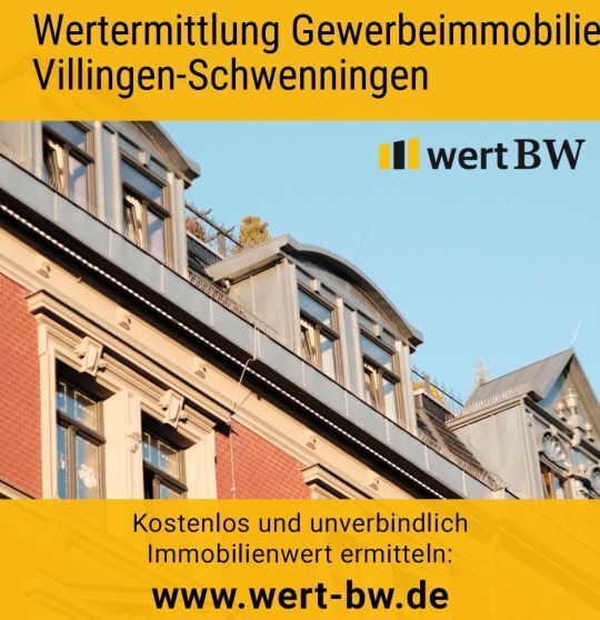 Wertermittlung Gewerbeimmobilie Villingen-Schwenningen