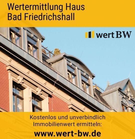 Wertermittlung Haus Bad Friedrichshall