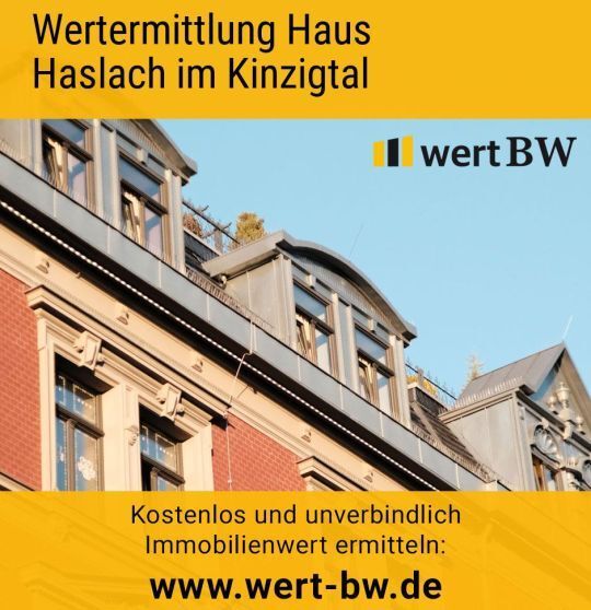 Wertermittlung Haus Haslach im Kinzigtal