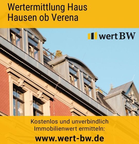 Wertermittlung Haus Hausen ob Verena