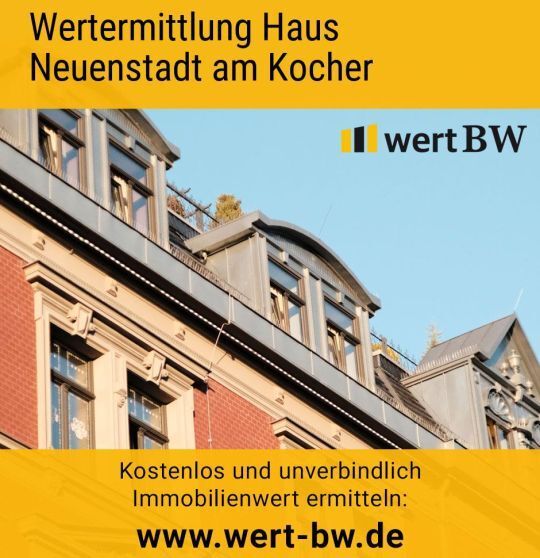 Wertermittlung Haus Neuenstadt am Kocher