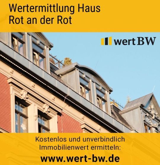 Wertermittlung Haus Rot an der Rot