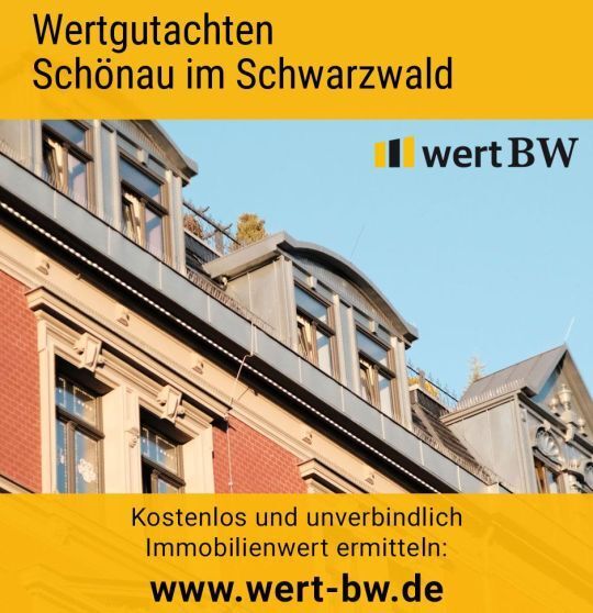 Wertgutachten Schönau im Schwarzwald
